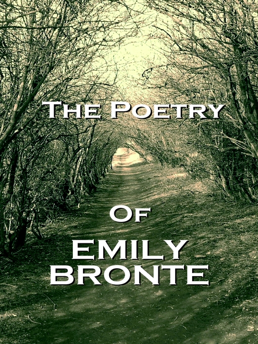Title details for The Poetry of Emily Jane Brontë by Emily Jane Brontë - Available